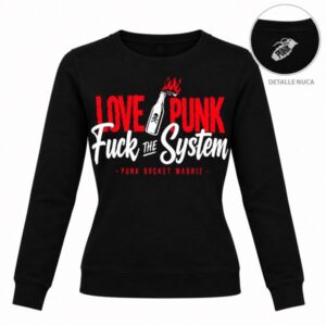 Sudadera love punk chica SUDADERA LOVE PUNK FUCK THE SYSTEM CHICA