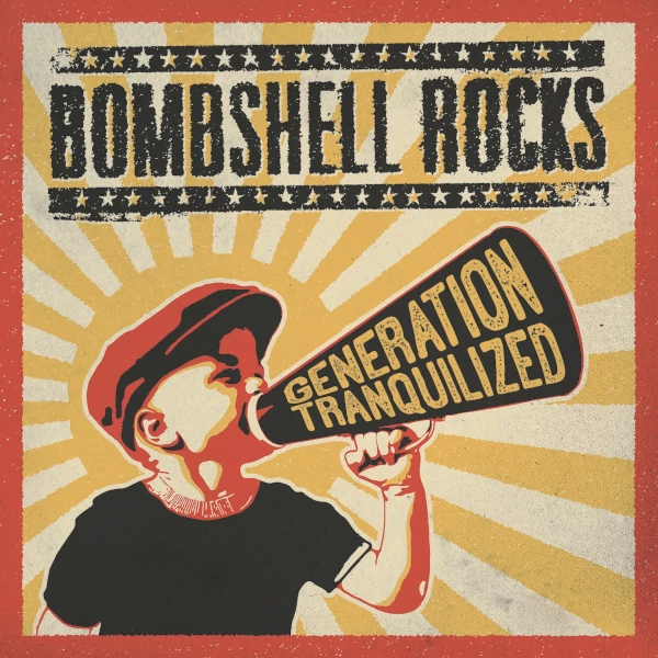 BOMBSHELL ROCKS - GENERATION TRANQUILIZED LP - TRI-COLOR ED. LIMITADA