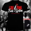 CAMISETA LOVE PUNK FUCK THE SYSTEM
