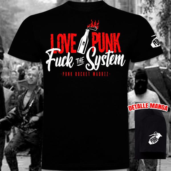 CAMISETA LOVE PUNK FUCK THE SYSTEM