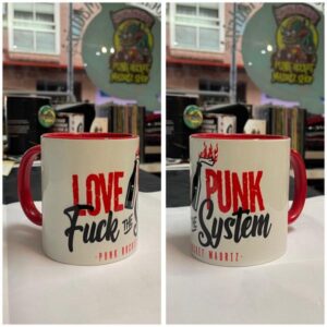 TAZA LOVE PUNK FUCK THE SYSTEM